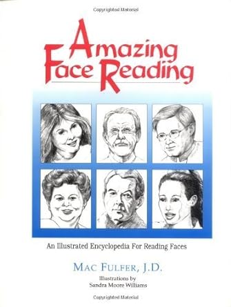 Amazing Face Reading: An Illustrated Encyclopedia for Reading Faces - Scanned Pdf with Ocr